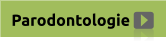 Parodontologie